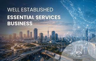 Well Established Essential Services Business